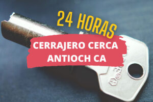 Cerrajero en Antioch