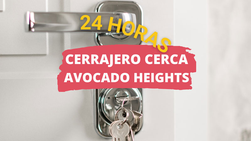 Cerrajero en Avocado Heights CA