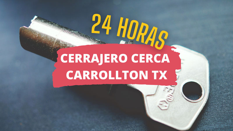 Cerrajero en Carrollton