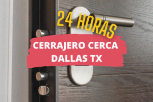 Cerrajero en Dallas TX