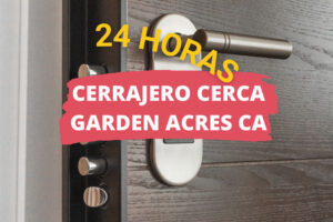 Cerrajero en Garden Acres