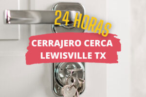 Cerrajero en Lewisville