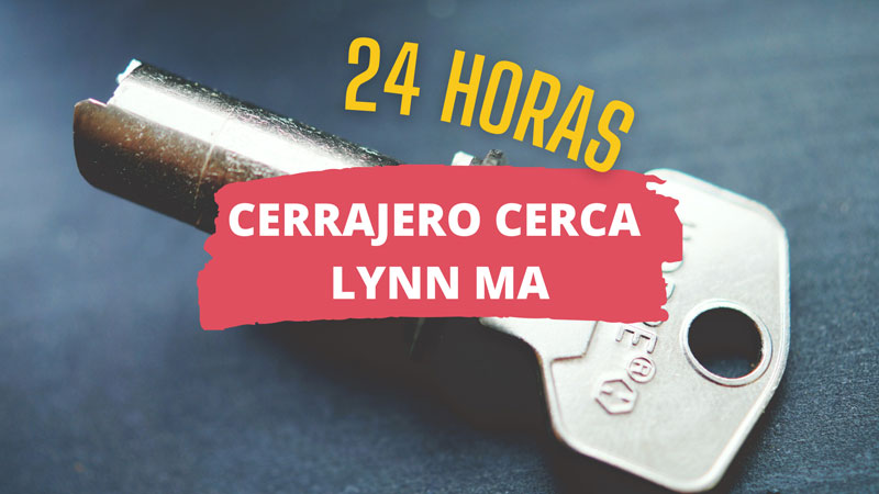 Cerrajero en Lynn