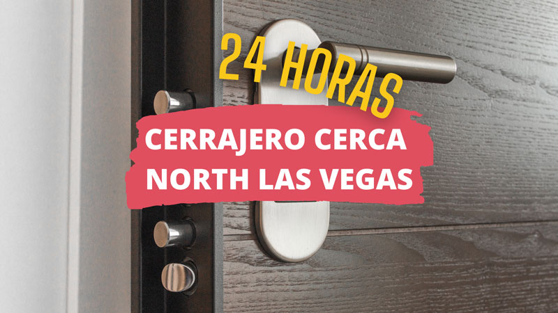 Cerrajero en North Las Vegas