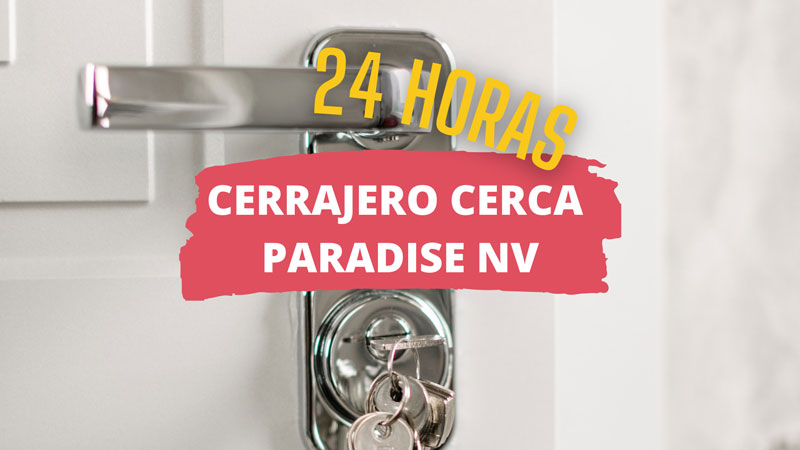Cerrajero en Paradise NV
