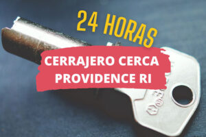 Cerrajero en Providence RI