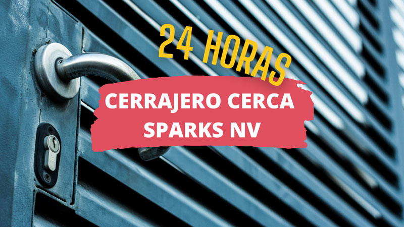 cerrajero en sparks nv