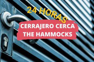 Cerrajero en The Hammocks