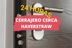 Cerrajero en Haverstraw