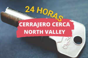 Cerrajero en North Valley