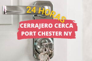 Cerrajero en Port Chester