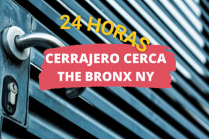 Cerrajero en The Bronx