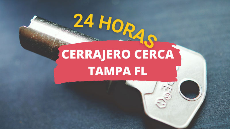 Cerrajero en Tampa FL