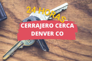 Cerrajero en Denver