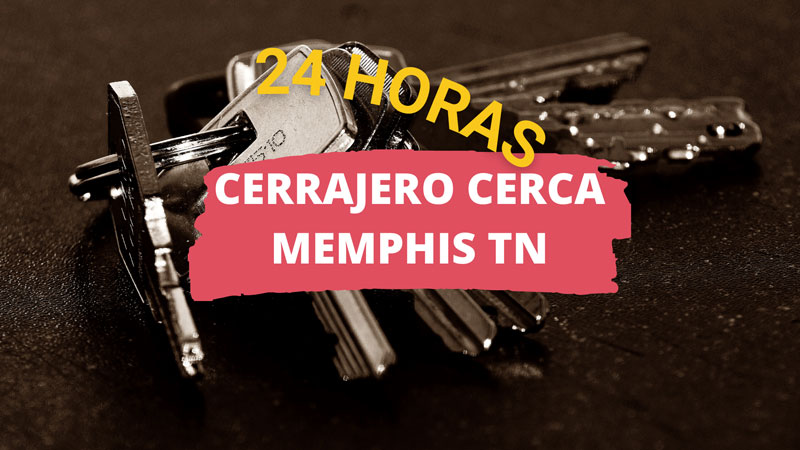 Cerrajero en Memphis TN