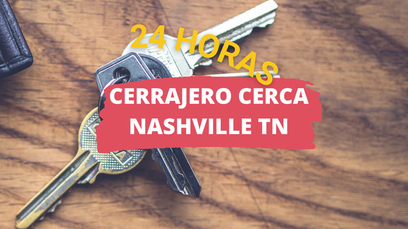 Cerrajero en Nashville TN