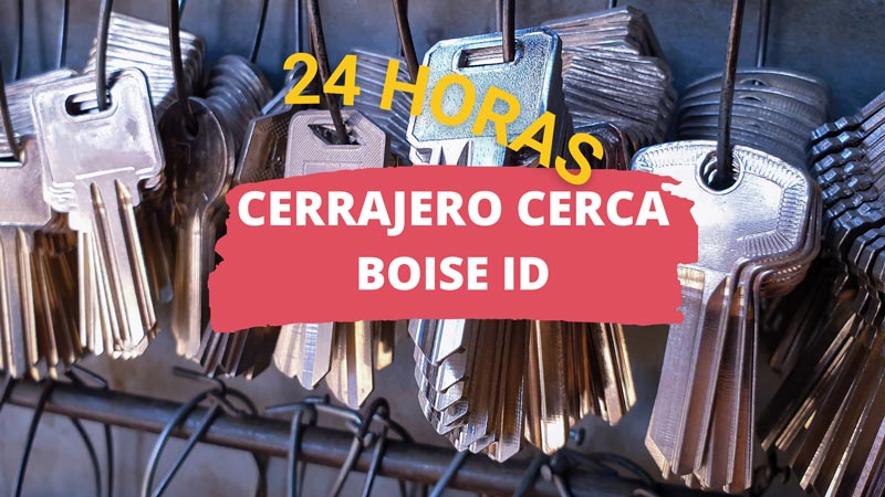 Cerrajero en Boise ID