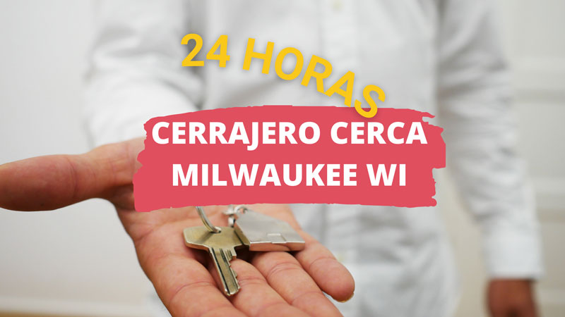 Cerrajero en Milwaukee WI