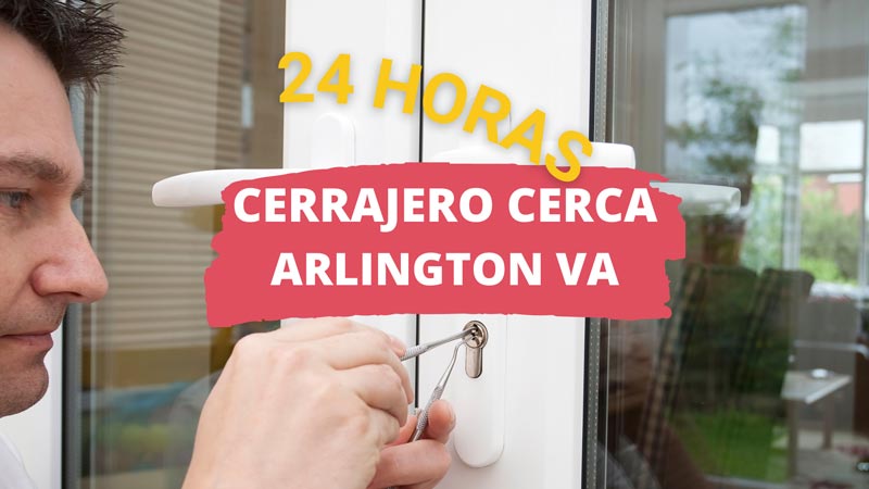 Cerrajero en Arlington VA