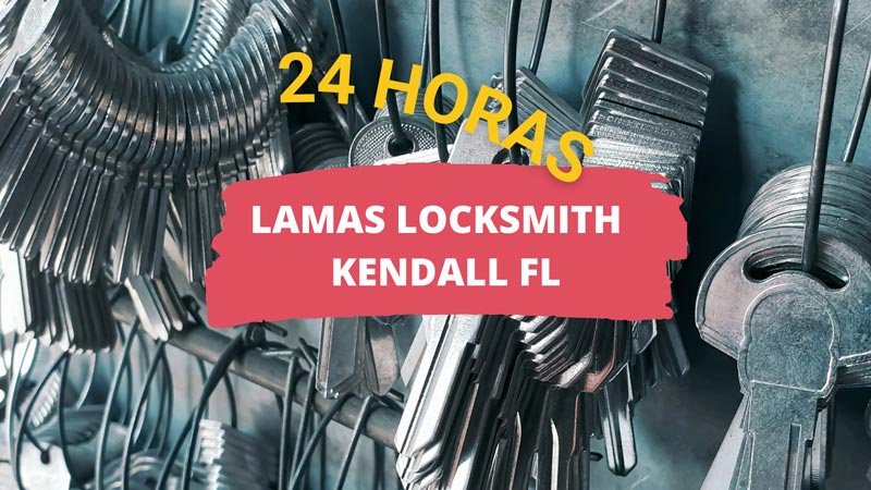 Lamas Locksmith Kendall