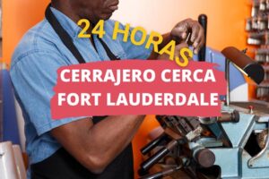 Cerrajero en Fort Lauderdale