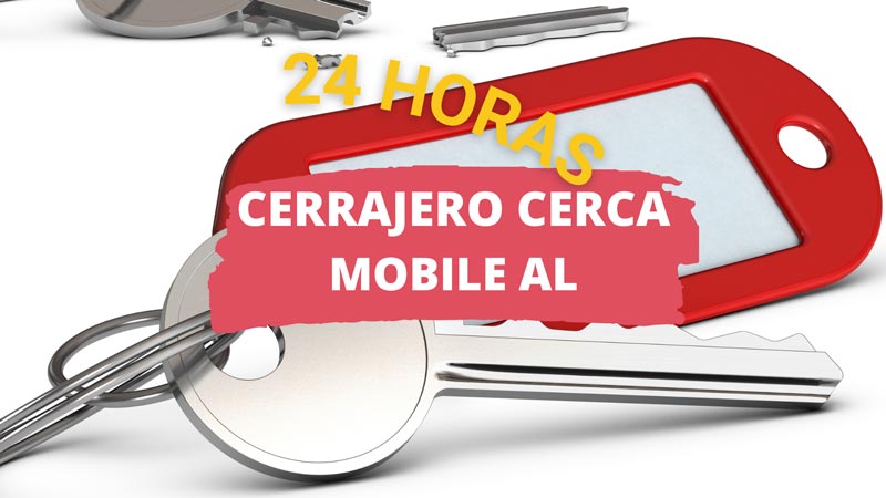 Cerrajero en Mobile AL