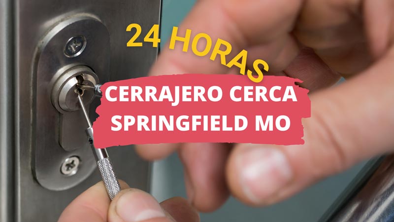 Cerrajero en Springfield MO
