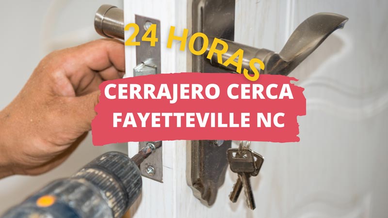 Cerrajero en Fayetteville NC